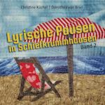 Lyrische Pausen in Schiefkrummhausen, Band 2