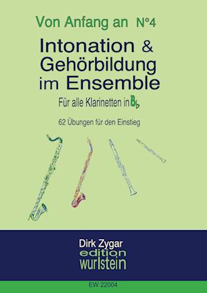 Intonation und Gehörbildung im Ensemble: Für Klarinetten in Bb