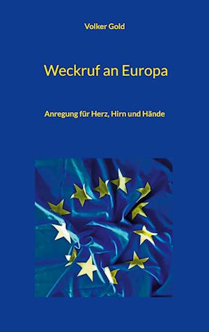 Weckruf an Europa