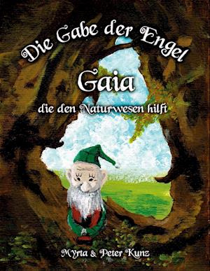 Die Gabe der Engel - Gaia die den Naturwesen hilft