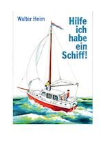 Hilfe, ich habe ein Schiff