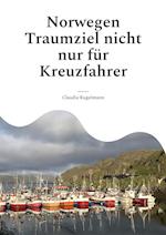 Norwegen Traumziel nicht nur für Kreuzfahrer