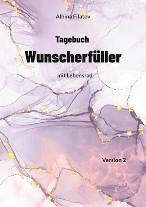 2. Tagebuch Wunscherfüller