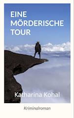 Eine mörderische Tour