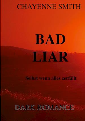 Bad Liar