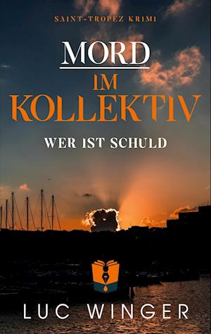 Mord im Kollektiv