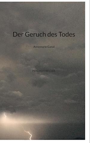 Der Geruch des Todes