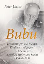 Bubu. Erinnerungen aus meiner Kindheit und Jugend