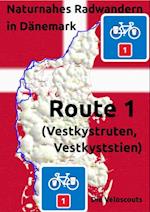 Naturnahes Radwandern in Dänemark, Route 1