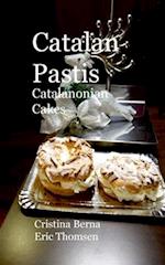 Catalan Pastis - Catalonian cakes