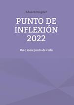 Punto de inflexión 2022