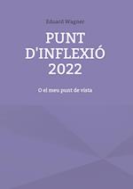 Punt d'inflexió 2022