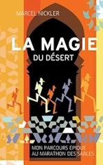 La Magie du Désert