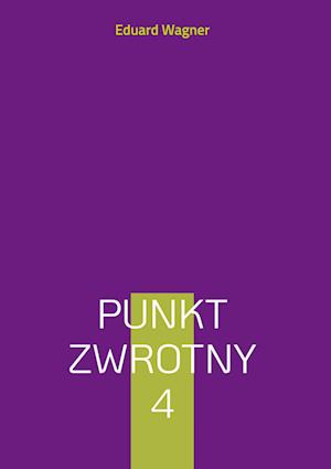 Punkt zwrotny 4