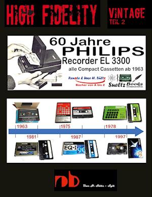 60 Jahre PHILIPS Recorder EL 3300 - alle Compact Cassetten ab 1963