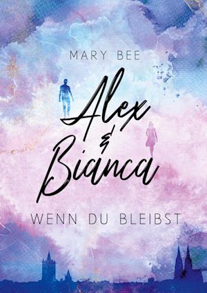 Alex und Bianca