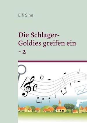 Die Schlager-Goldies greifen ein - 2