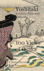 Yoshitaki Kunikazu Nansuitei Yoshiyuki 100 Views of Osaka