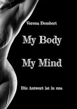 My Body My Mind