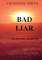 Bad Liar