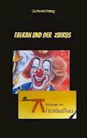 Falkan und der Zirkus