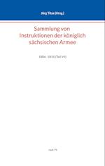 Sammlung von Instruktionen der königlich sächsischen Armee