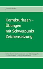 Korrekturlesen - Übungen mit Schwerpunkt Zeichensetzung