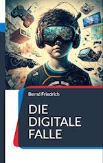 Die digitale Falle