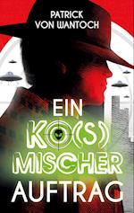 Ein ko(s)mischer Auftrag