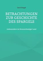 Betrachtungen zur Geschichte des Spargels