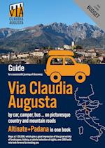 Via Claudia Augusta by car, camper, bus, ... "Altinate" +"Padana" BUDGET