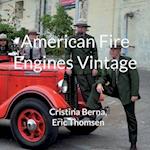 American Fire Engines Vintage 