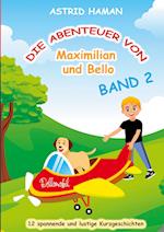 Die Abenteuer von Maximilian und Bello 2