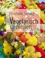 Vegetarisch genießen