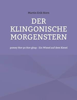 Der Klingonische Morgenstern