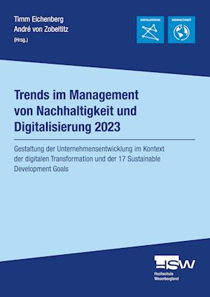 Trends im Management von Nachhaltigkeit und Digitalisierung 2023