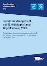 Trends im Management von Nachhaltigkeit und Digitalisierung 2023