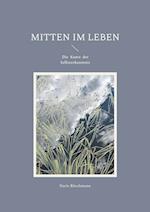 Mitten im Leben