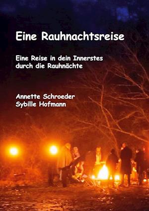 Eine Rauhnachtsreise