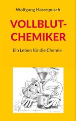 VOLLBLUT-CHEMIKER