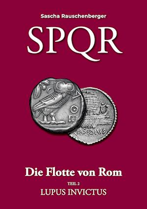 SPQR - Die Flotte von Rom