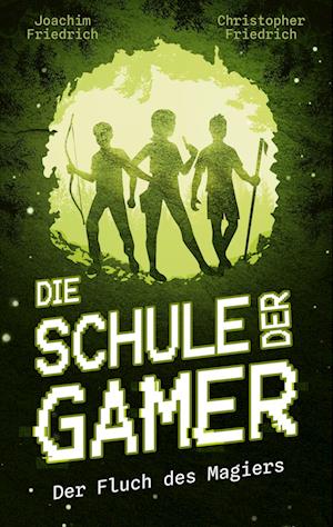 Die Schule der Gamer