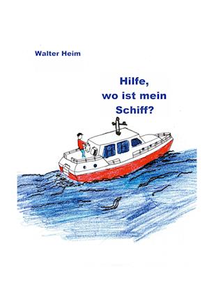 Hilfe, wo ist mein Schiff?