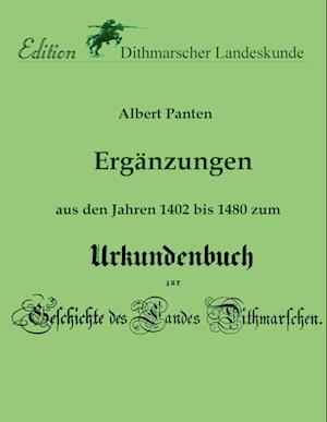 Ergänzungen aus den Jahren 1402 bis 1480 zum Urkundenbuch