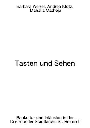 Tasten und Sehen