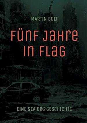 Fünf Jahre in Flag