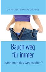 Bauch weg für immer