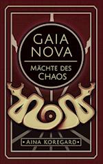 Gaia Nova - Mächte des Chaos