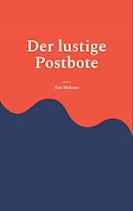 Der lustige Postbote