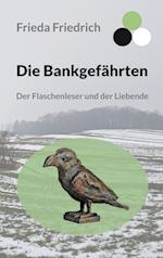 Die Bankgefährten